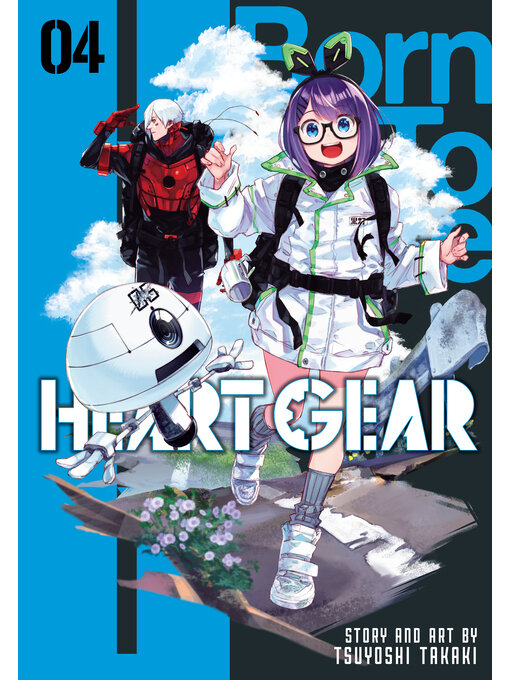 Title details for Heart Gear, Volume 4 by Tsuyoshi Takaki - Available